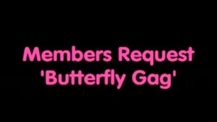 Members Request Butterfly Gag