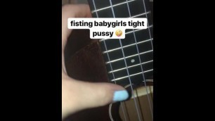 fisting babygirls pussy