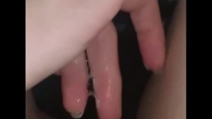 Soo wet! Fingering my soaking pussy