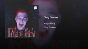 IMAGO BABY - DIRTY GAMES